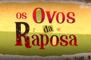 Os Ovos da Raposa