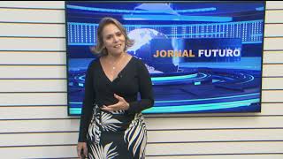 Tv Futuro – JORNAL FUTURO – 07 06  2021