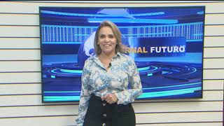 Tv Futuro – JORNAL FUTURO –  30 07  2021