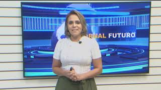 Tv Futuro – JORNAL FUTURO – 02 07  2021