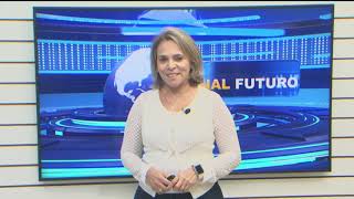 Tv Futuro – JORNAL FUTURO – 02 08  2021