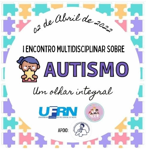 Liga Acadêmica de Pediatria da UFRN realizará encontro no Dia Mundial de Conscientização sobre o Autismo