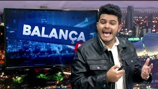 BALANÇA RN – 11 07 2022