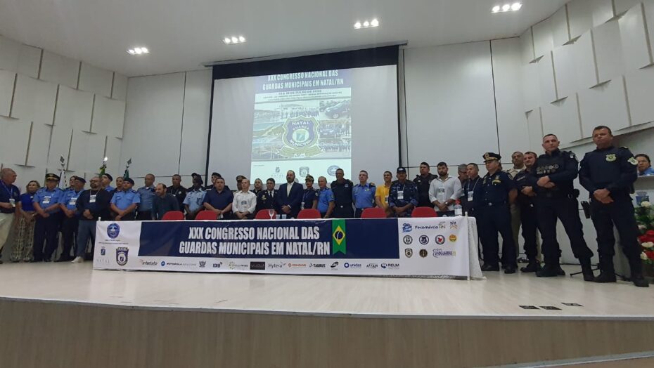 Congresso Nacional das Guardas Municipais é realizado em Natal