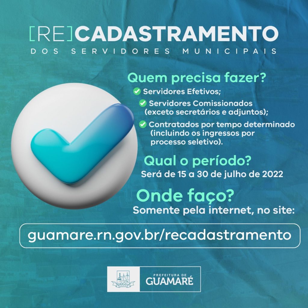 Prefeitura de Guamaré (RN) reforça a importância do recadastramento dos servidores municipais