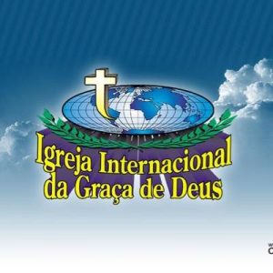 IGREJA INTERNACIONAL DA GRAÇA DE DEUS