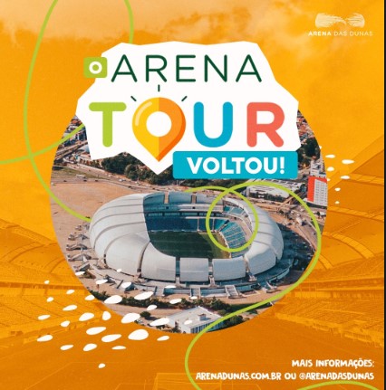 Arena das Dunas retoma o Arena Tour no dia Mundial do Turismo