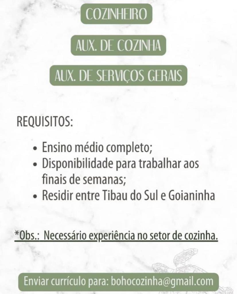 Cozinheiro, Auxiliar de Cozinha, e Auxiliar de Serviços Gerais