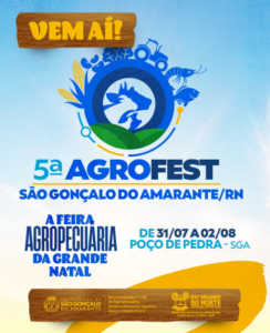 5ª edição da AGROFEST movimenta São Gonçalo do Amarante com foco no agronegócio e cultura